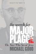 Cover-Bild zum Titel 'The Search for Major Plagge' von 'Michael Good'