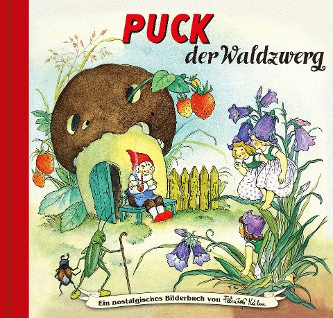 Puck der Waldzwerg - Hilde Forster
