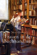 Cover-Bild zum Titel 'Frauen in der Buchhandlung' von 'Nina George'