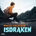 Cover-Bild zum Titel 'Isdraken' von 'Mikael Engström'