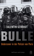 Cover-Bild zum Titel 'Bulle' von 'Valentin Gendrot'