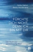 Cover-Bild zum Titel 'Fürchte dich nicht, denn ich bin mit dir' von 'Beate Nordstrand, Heike Malisic'