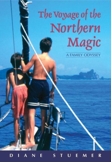 The Voyage of the Northern Magic - Diane Stuemer