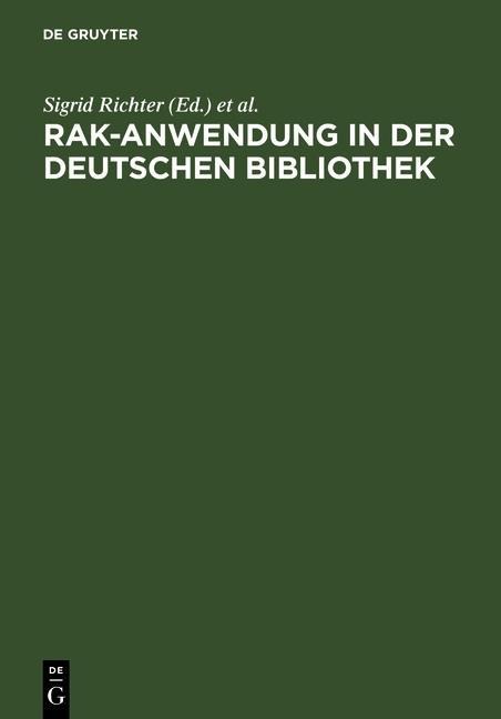 RAK-Anwendung in der Deutschen Bibliothek - 