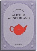 Cover-Bild zum Titel 'Alice im Wunderland' von 'Lewis Carroll, Urs Hug'