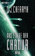 Cover-Bild zum Titel 'Das Schiff der Chanur' von 'Carolyn J. Cherryh'