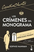 Cover-Bild zum Titel 'Los Crímenes del Monograma: Un Nuevo Caso de Hércules Poirot' von 'Sophie Hannah'