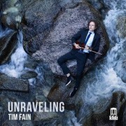 Cover-Bild zum Titel 'Unraveling' von 'Tim Fain'