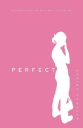 Cover-Bild zum Titel 'Perfect' von 'Natasha Friend'