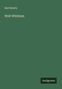 Cover-Bild zum Titel 'Walt Whitman' von 'Karl Knortz'