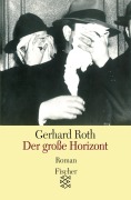 Cover-Bild zum Titel 'Der große Horizont' von 'Gerhard Roth'