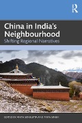 China in India's Neighbourhood - 
