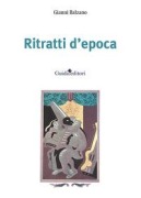 Cover-Bild zum Titel 'Ritratti d'epoca' von 'Gianni Balzano'