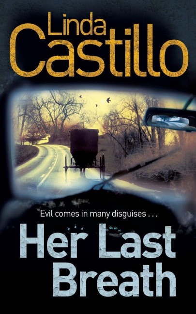 Her Last Breath - Linda Castillo