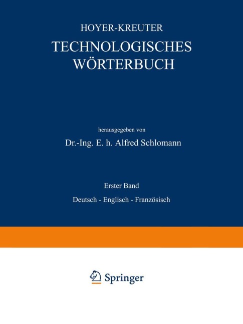 Technologisches Wörterbuch - Na Hoyer, Alfred Schlomann, Na Kreuter