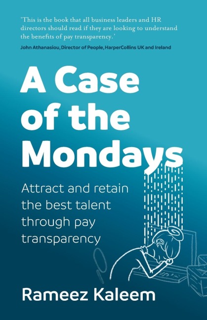 A Case of the Mondays - Rameez Kaleem