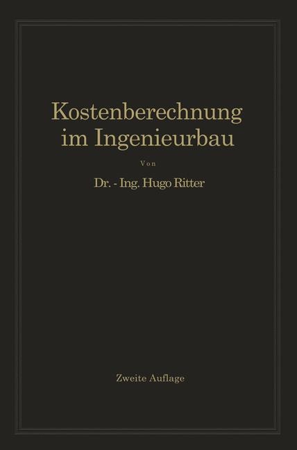 Kostenberechnung im Ingenieurbau - Hugo Ritter