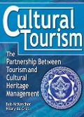 Cover-Bild zum Titel 'Cultural Tourism' von 'Bob Mckercher, Hilary Du Cros'