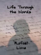 Cover-Bild zum Titel 'LIfe Through the Words' von 'Rafael Lima'