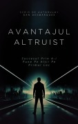 Cover-Bild zum Titel 'Avantajul Altruist' von 'Dan Desmarques'