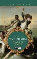 Cocuklugum - Maksim Gorki