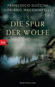 Cover-Bild zum Titel 'Die Spur der Wölfe' von 'Francesco Guccini, Loriano Macchiavelli'