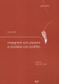 Cover-Bild zum Titel 'Insegnare con piacere e studiare con profitto' von 'Enzo Tonti'