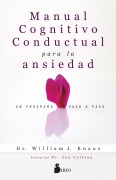 Manual cognitivo-conductual para la ansiedad - William J. Knaus