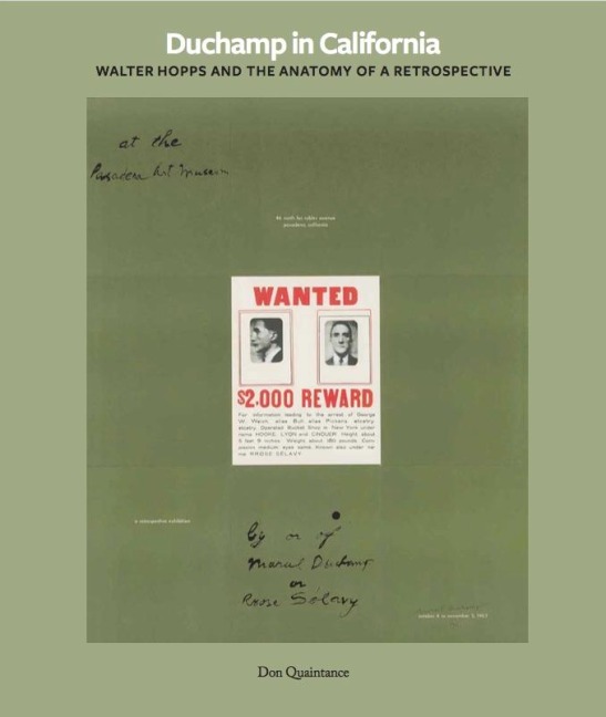 Duchamp in California: Walter Hopps curates a Retrospective - 