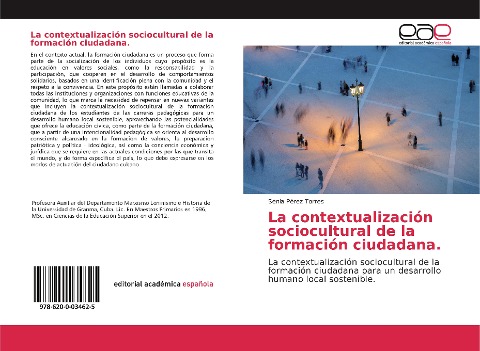La contextualización sociocultural de la formación ciudadana. - Senia Pérez Torres