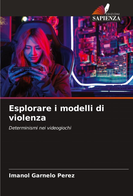 Esplorare i modelli di violenza - Imanol Garnelo Perez