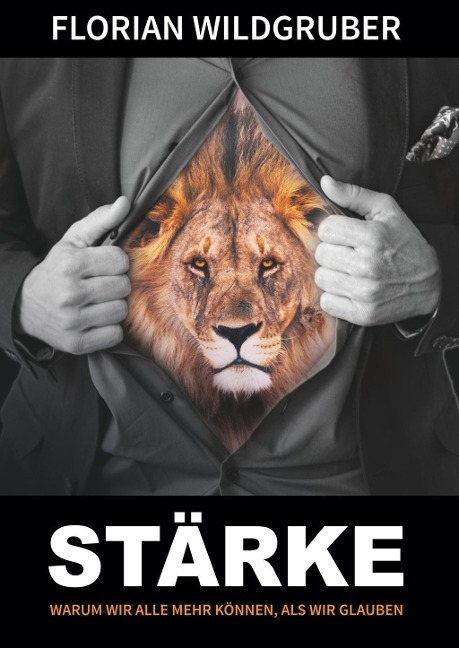 Stärke - Florian Wildgruber