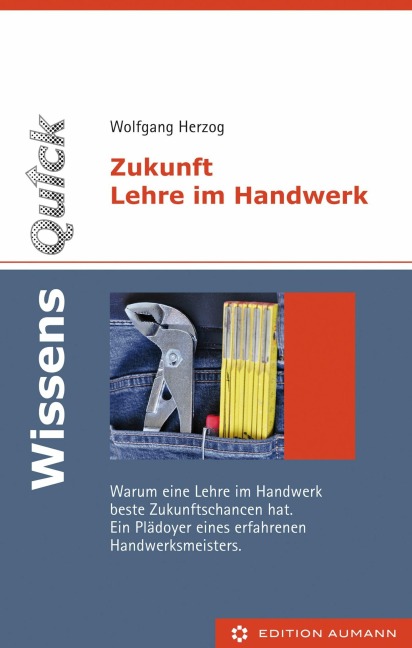 WissensQuick: Zukunft Lehre im Handwerk - Wolfgang Herzog