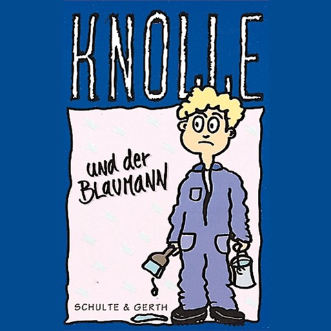 05: Knolle und der Blaumann - Gertrud Schmalenbach