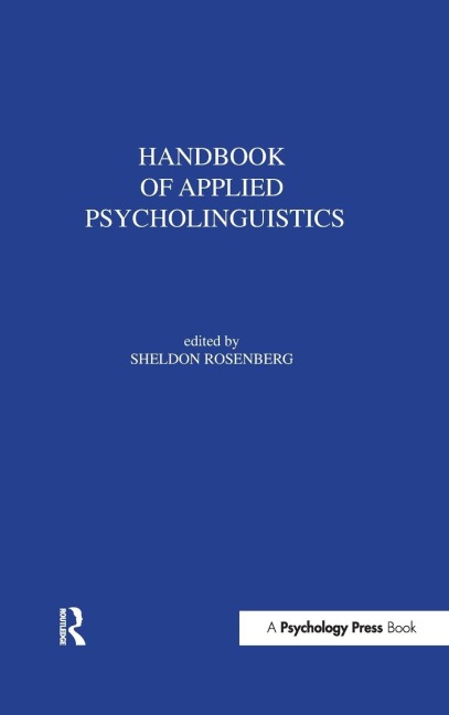 Handbook of Applied Psycholinguistics - 