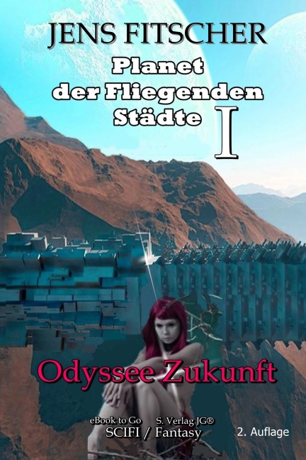 Odyssee Zukunft (Planet der Fliegenden Städte 1) - Jens Fitscher