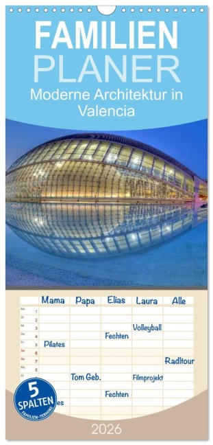 Familienplaner 2026 - Moderne Architektur in Valencia mit 5 Spalten (Wandkalender, 21 x 45 cm) CALVENDO - Ernst Hobscheidt