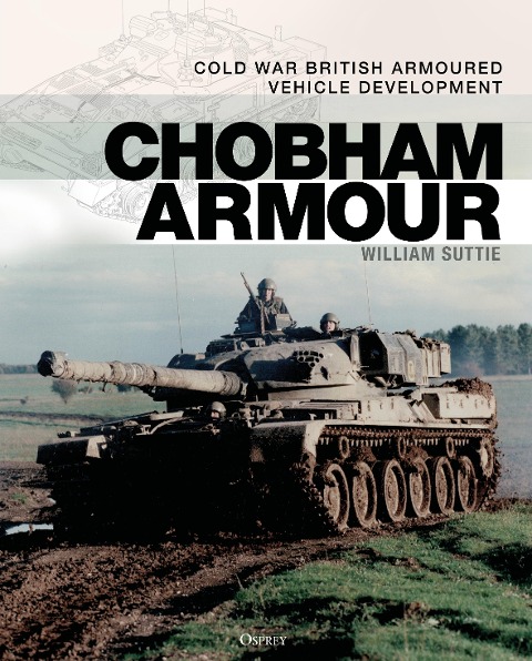 Chobham Armour - William Suttie