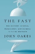 Cover-Bild zum Titel 'The Fast' von 'John Oakes'