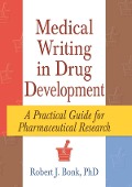 Cover-Bild zum Titel 'Medical Writing in Drug Development' von 'Robert J Bonk'