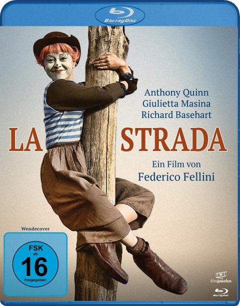 La Strada - Das Lied der Strasse - Federico Fellini, Ennio Flaiano, Tullio Pinelli, Nino Rota
