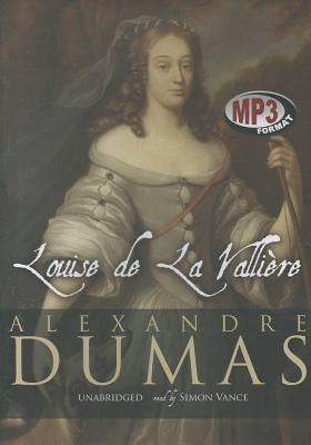 Louise de La Valliere - Alexandre Dumas