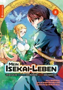 Cover-Bild zum Titel 'Mein Isekai-Leben - Mit der Hilfe von Schleimen zum mächtigsten Magier einer anderen Welt 08' von 'Shinkoshoto, Huuka Kazabana, Friendly Land'
