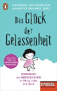 Cover-Bild zum Titel 'Das Glück der Gelassenheit' von ''