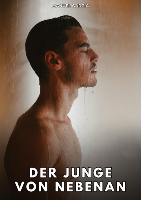 Der Junge von nebenan - Manuel García