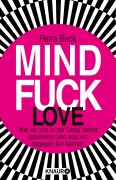 Cover-Bild zum Titel 'Mindfuck Love' von 'Petra Bock'