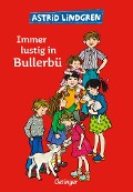 Cover-Bild zum Titel 'Immer lustig in Bullerbü' von 'Astrid Lindgren'