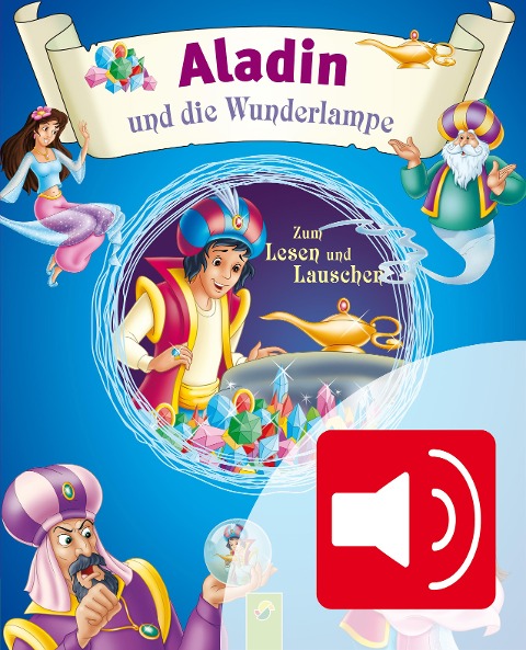 Aladin und die Wunderlampe - Karla S. Sommer
