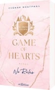 Game of Hearts - No Rules (St. Gloria College 1) - Yvonne Westphal