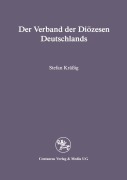Cover-Bild zum Titel 'Der Verband der Diözesen Deutschlands' von 'Stefan Krässig'